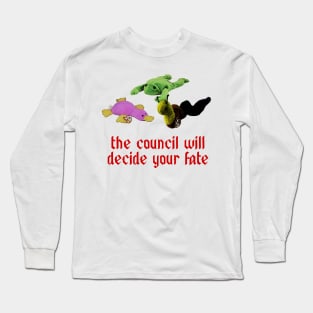 Oddly Specific Shirt - The Council Will Decide Your Fate Shirt | Funny Shirt, Parody Shirt, Funny Gift, Meme Long Sleeve T-Shirt